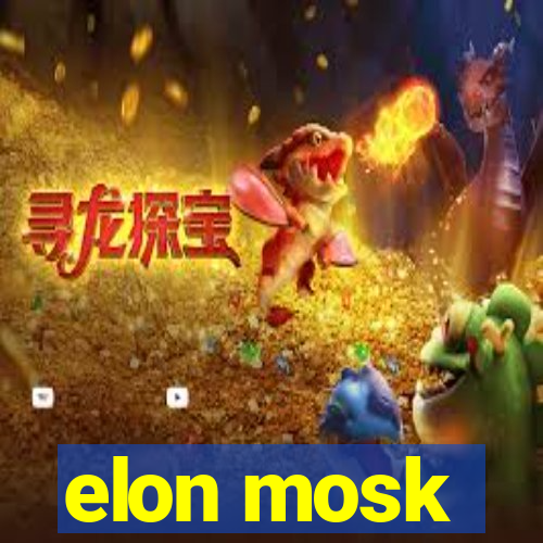 elon mosk